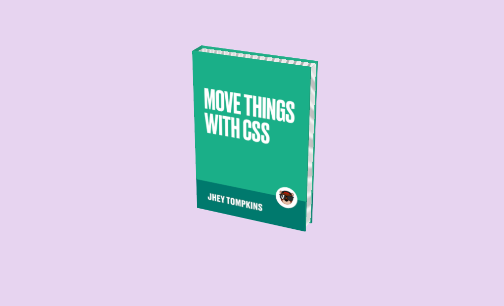 Move Things With CSS Cover